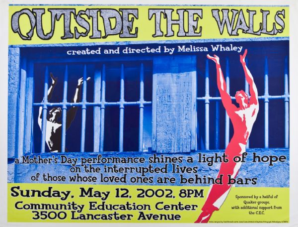 "Outside the Walls" Original Performance Poster